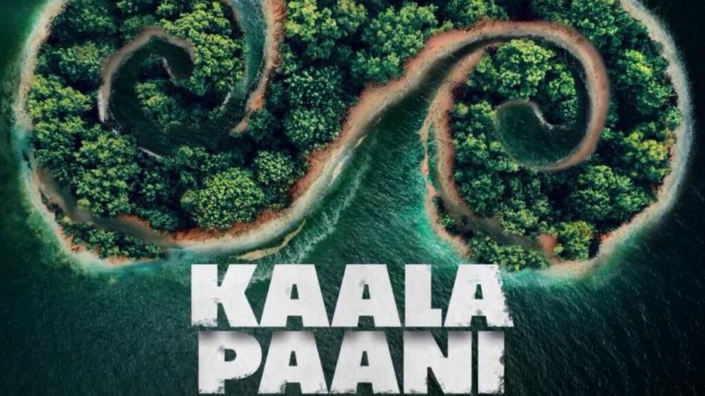 Kaala Paani - Top Netflix Series 2023